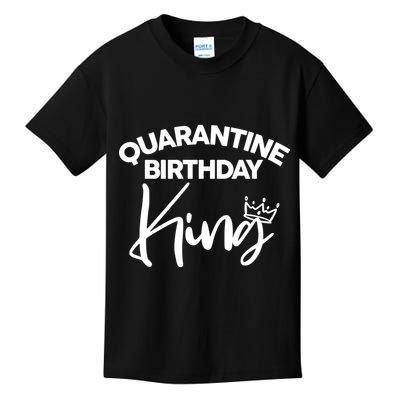 Quarantine Birthday King Kids T-Shirt