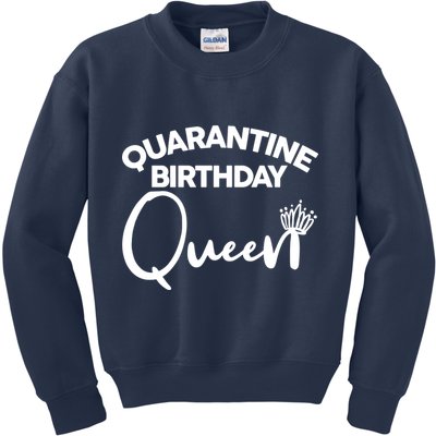 Quarantine Birthday Queen Kids Sweatshirt