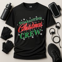 Quarantine Christmas Crew Matching Family Cooling Performance Crew T-Shirt