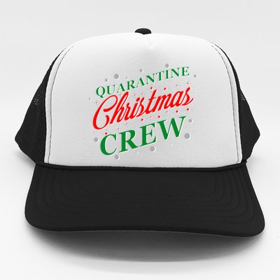 Quarantine Christmas Crew Matching Family Trucker Hat