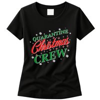 Quarantine Christmas Crew Matching Family Womens T-Shirt