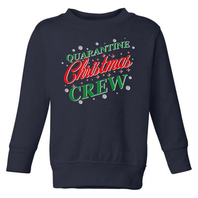 Quarantine Christmas Crew Matching Family Toddler Sweatshirt