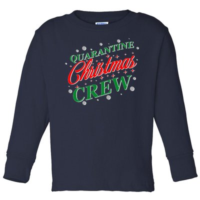 Quarantine Christmas Crew Matching Family Toddler Long Sleeve Shirt