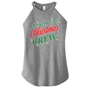 Quarantine Christmas Crew Matching Family Women's Perfect Tri Rocker Tank