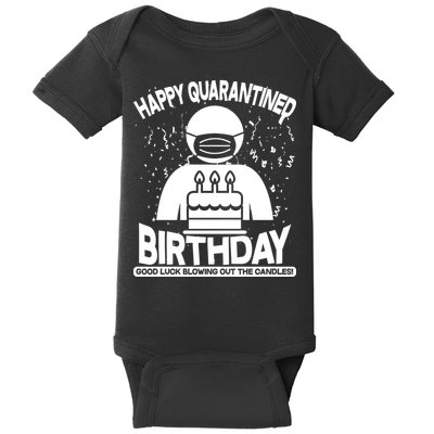 Quarantined Birthday Good Luck Blowing Out The Candles Baby Bodysuit