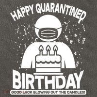 Quarantined Birthday Good Luck Blowing Out The Candles Cotton Canvas Backpack