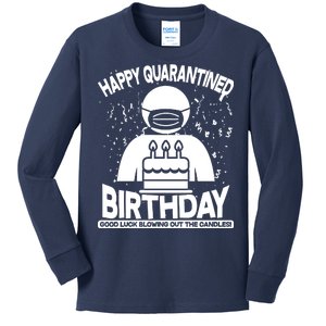 Quarantined Birthday Good Luck Blowing Out The Candles Kids Long Sleeve Shirt