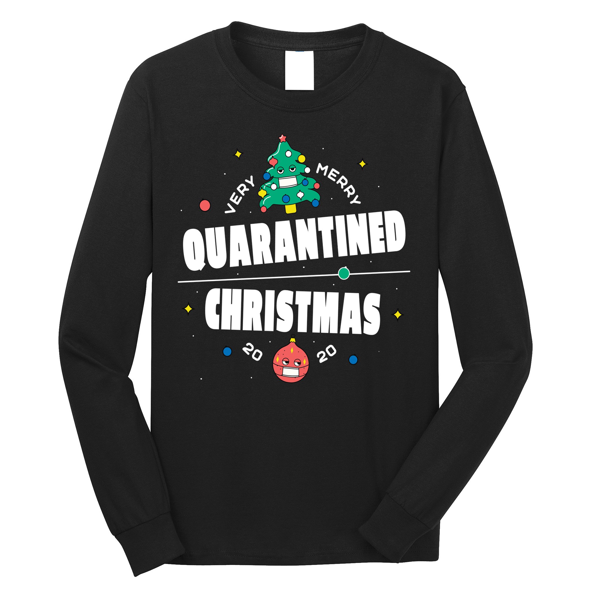 Quarantined Christmas Long Sleeve Shirt