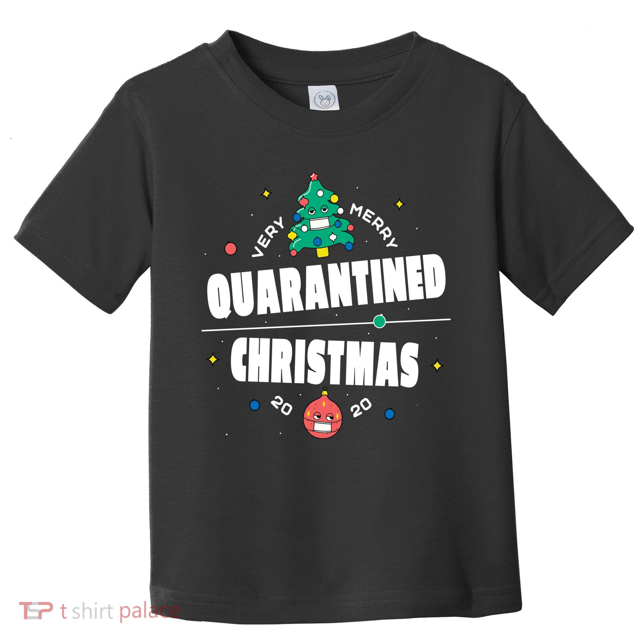 Quarantined Christmas Toddler T-Shirt