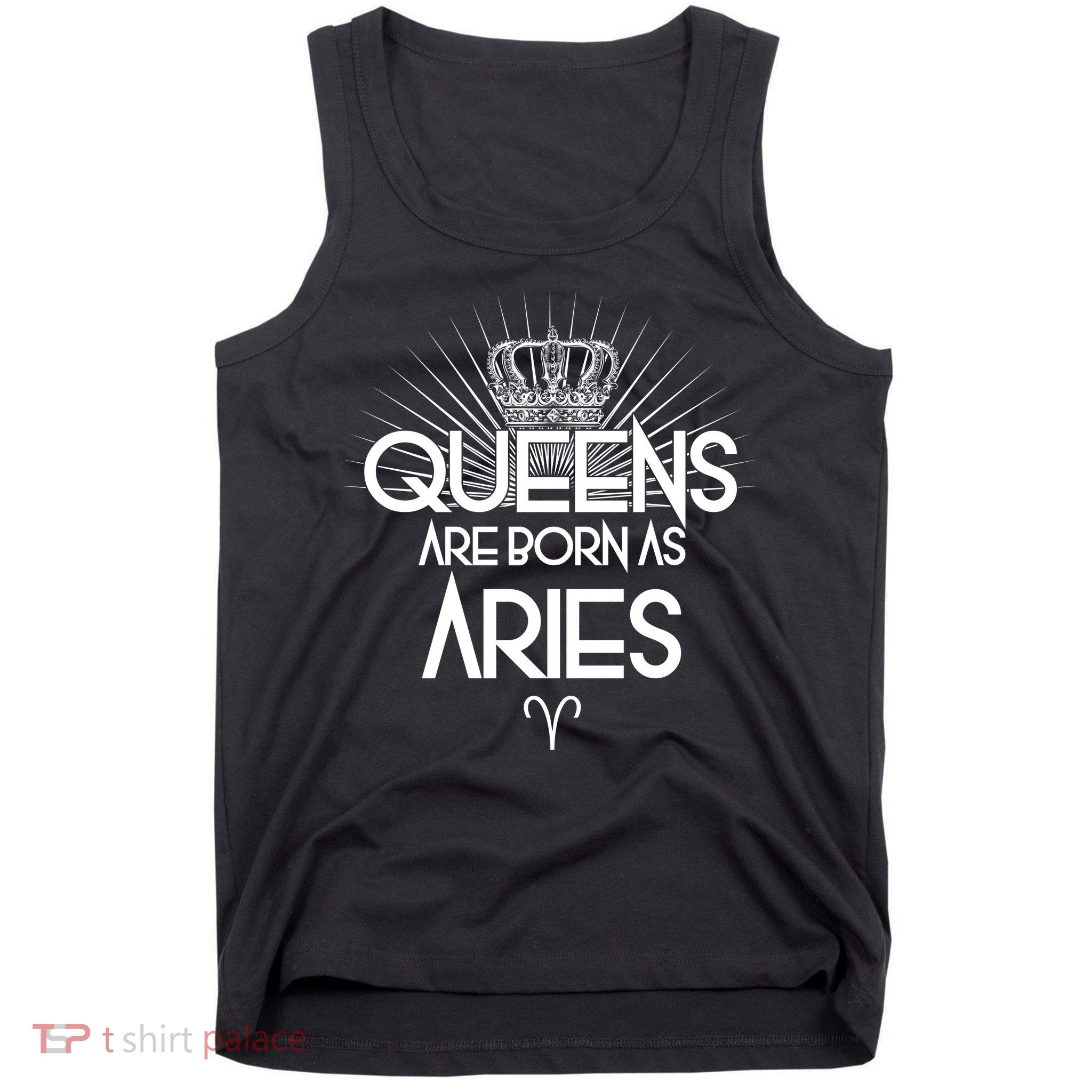 Queens Are Born As Aries Tank Top