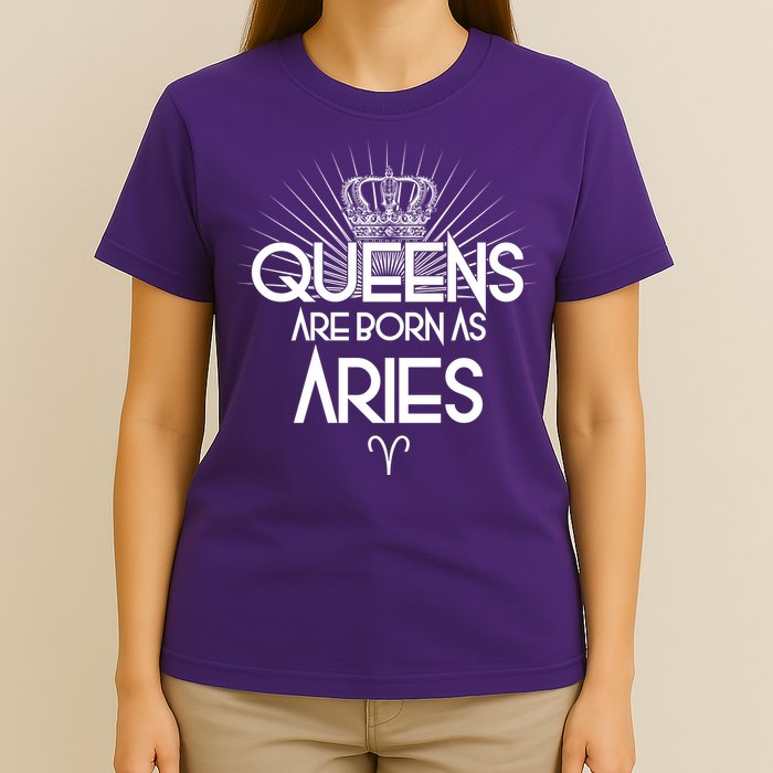 Queens Are Born As Aries T-Shirt
