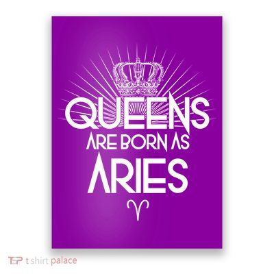 Queens Are Born As Aries Poster