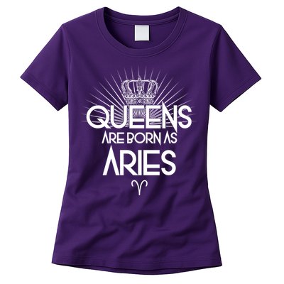 Queens Are Born As Aries Womens T-Shirt