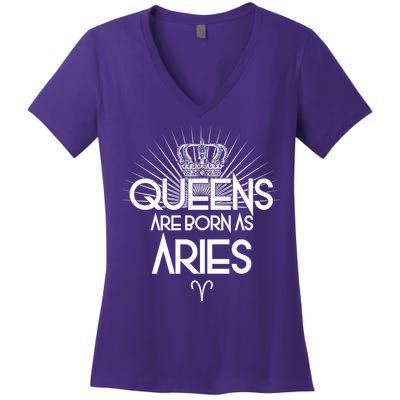 Queens Are Born As Aries Women's V-Neck T-Shirt