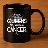 Queens Are Born As Cancer 11oz C Handle Ceramic Mug