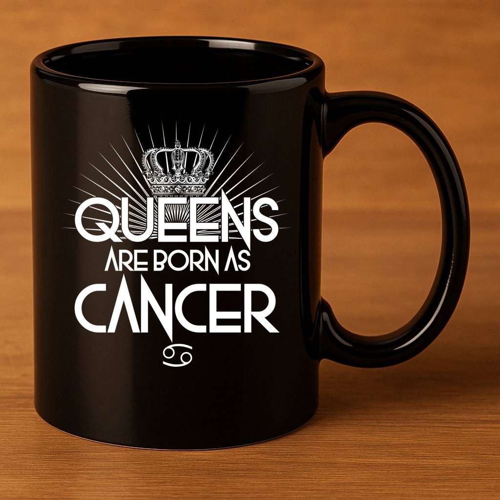 Queens Are Born As Cancer 11oz C Handle Ceramic Mug
