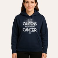 Queens Are Born As Cancer Hoodie