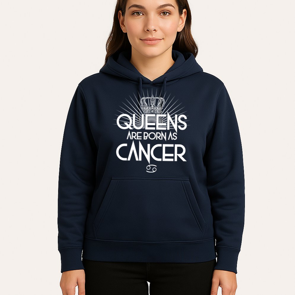 Queens Are Born As Cancer Hoodie
