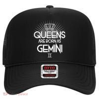 Queens Are Born As Gemini High Crown Mesh Back Trucker Hat