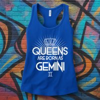 Queens Are Born As Gemini Womens Tank Top