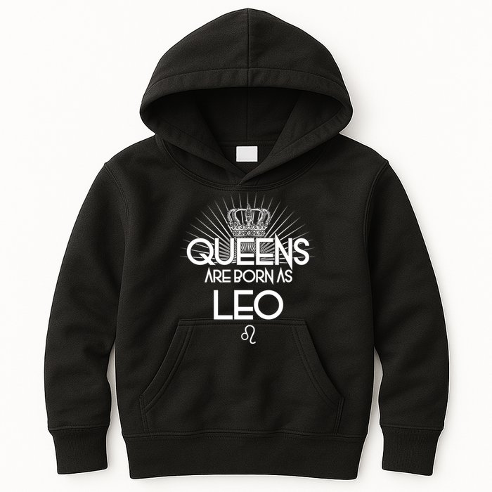 Queens Are Born As Leo Kids Hoodie