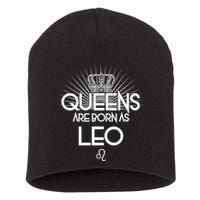Queens Are Born As Leo Short Acrylic Beanie
