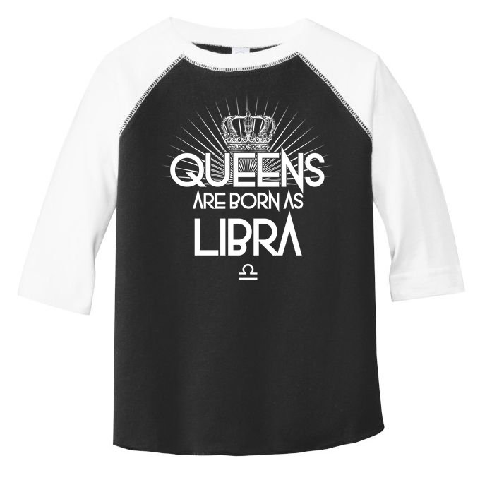 Queens Are Born As Libra Toddler Fine Jersey T-Shirt
