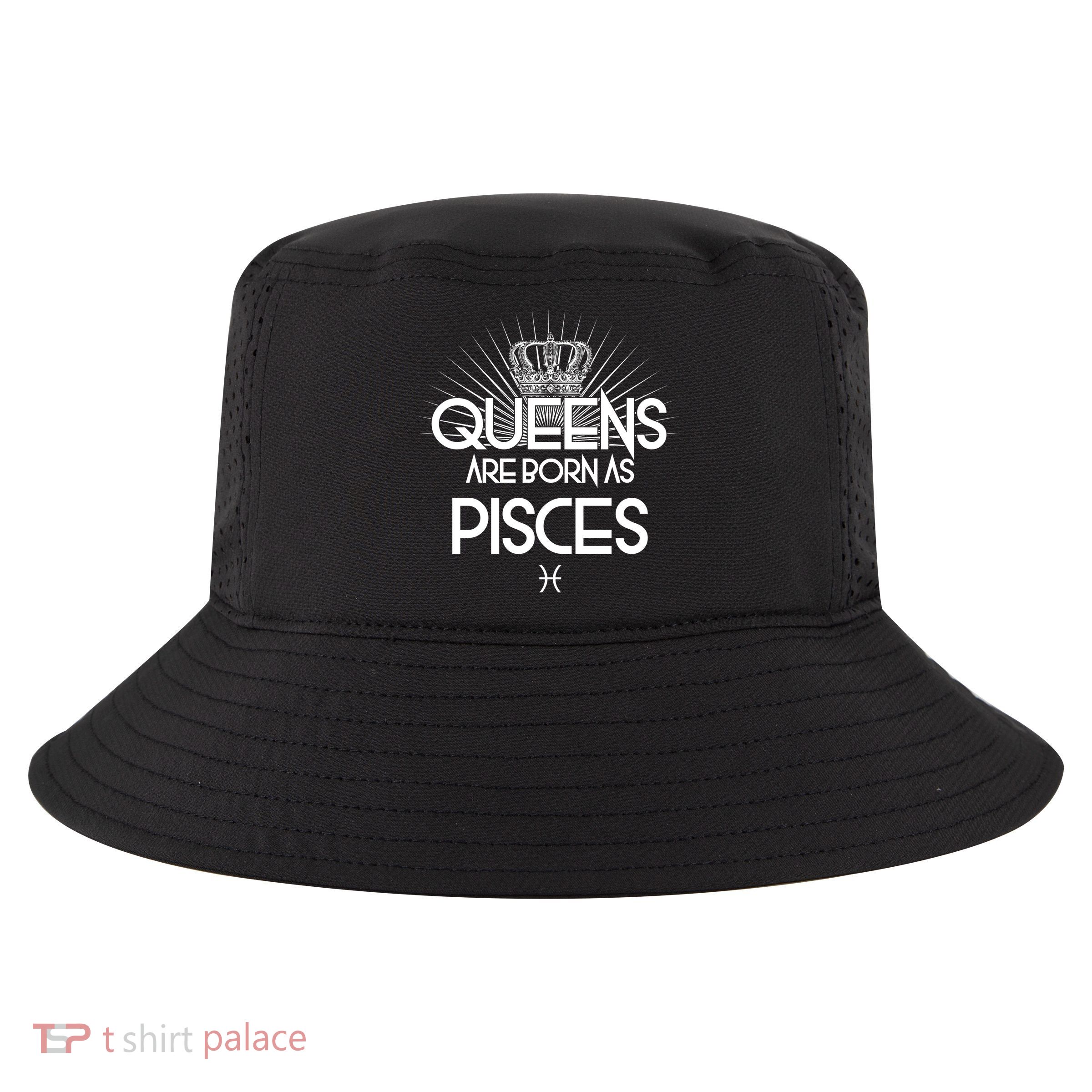 Queens Are Born As Pisces Cool Comfort Performance Bucket Hat