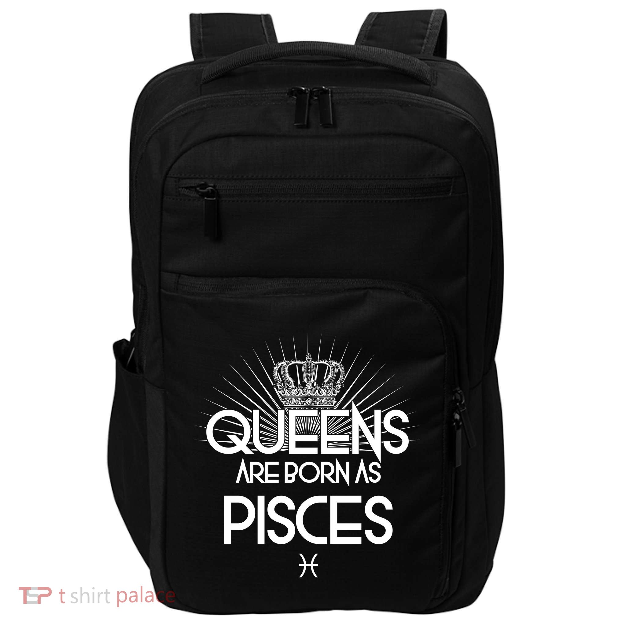 Queens Are Born As Pisces Impact Tech Backpack
