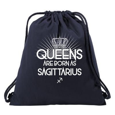 Queens Are Born As Sagittarius Drawstring Bag