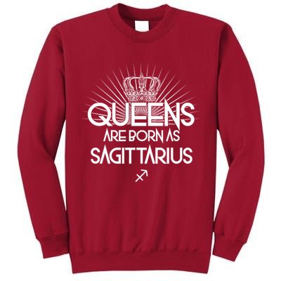 Queens Are Born As Sagittarius Tall Sweatshirt