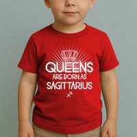 Queens Are Born As Sagittarius Toddler T-Shirt