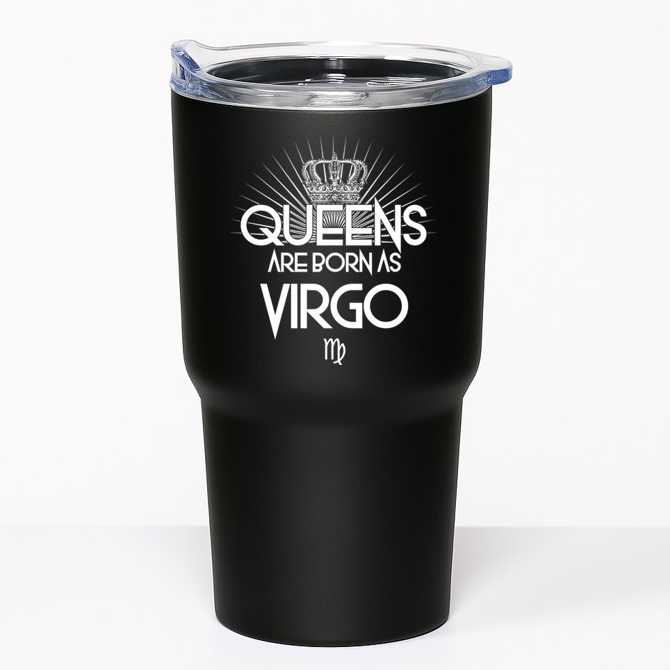 Queens Are Born As Virgo Tumbler