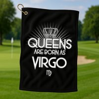 Queens Are Born As Virgo Golf Towel