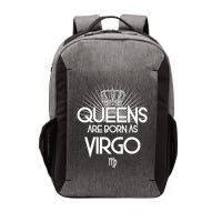 Queens Are Born As Virgo Vector Backpack