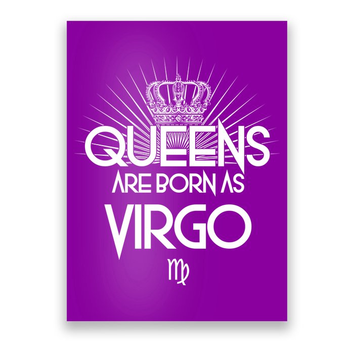 Queens Are Born As Virgo Poster