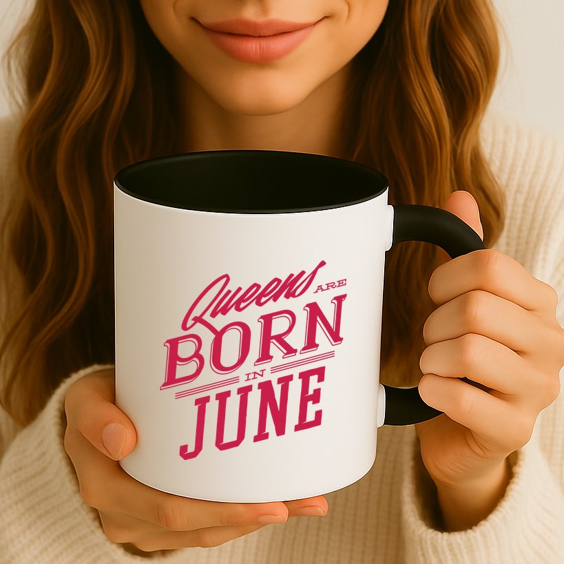 Queens Are Born In June Mug