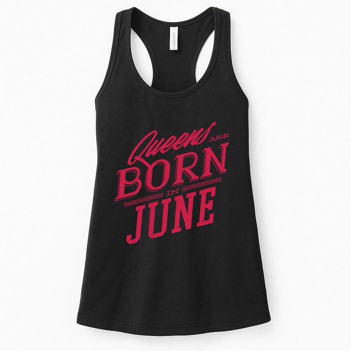 Queens Are Born In June Womens Tank Top