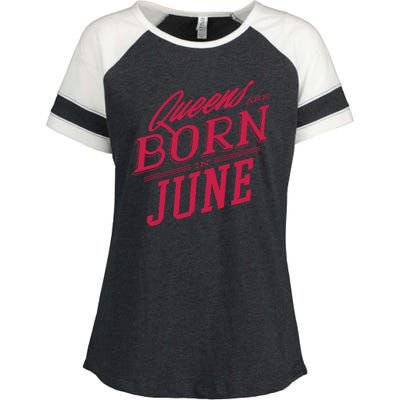 Queens Are Born In June Enza Ladies Jersey Colorblock Tee