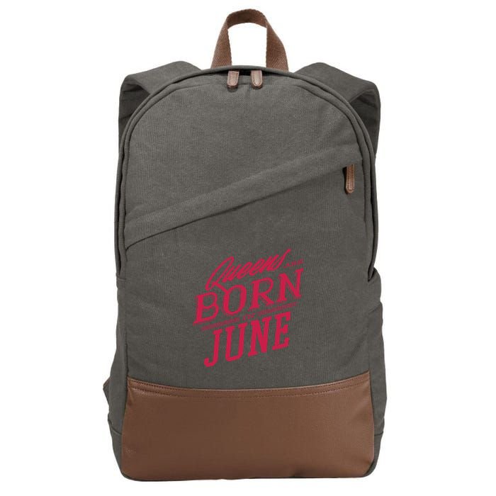 Queens Are Born In June Cotton Canvas Backpack