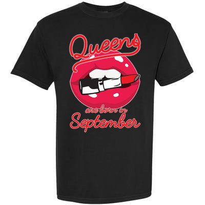 Queens Are Born in September Lipstick Garment-Dyed Heavyweight T-Shirt