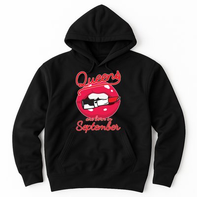 Queens Are Born in September Lipstick Hoodie
