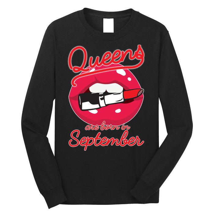 Queens Are Born in September Lipstick Long Sleeve Shirt