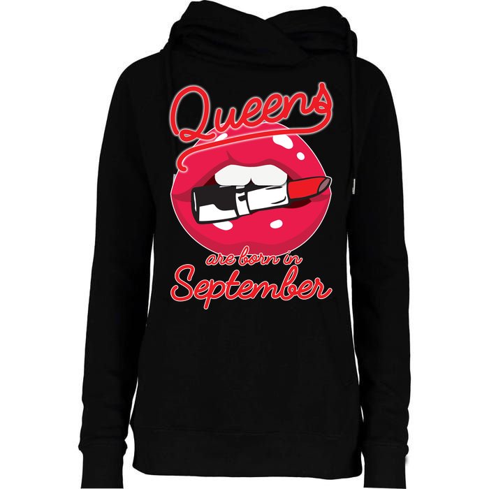 Queens Are Born in September Lipstick Womens Funnel Neck Pullover Hood