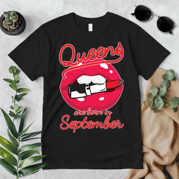 Queens Are Born in September Lipstick Premium T-Shirt