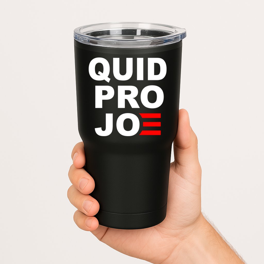 Quid Pro Joe Biden Tumbler