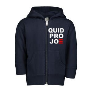 Quid Pro Joe Biden Toddler Zip Fleece Hoodie