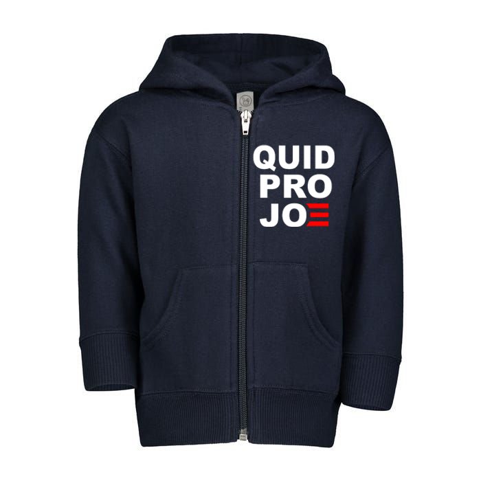 Quid Pro Joe Biden Toddler Zip Fleece Hoodie