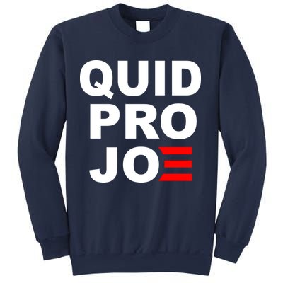 Quid Pro Joe Biden Sweatshirt