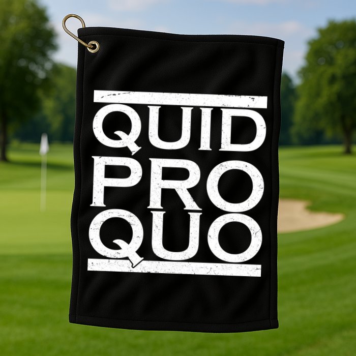 Quid Pro Quo Golf Towel